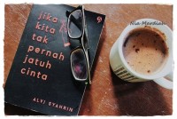 Image of Jika Kita Tak Pernah Jadi Apa-apa