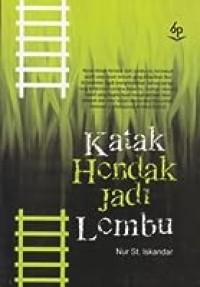 Katak Hendak Jadi Lembu