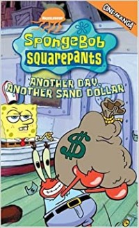 Image of Spongebob Squarepants Another Day Another Sand Dollar