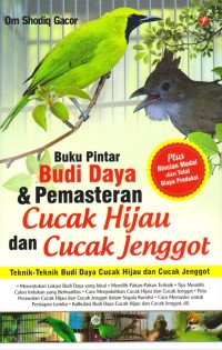 Buku Pintar Budidaya & Pemasteran Cucak Hijau dan Cucak Jenggot