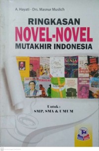 Image of RINGKASAN NOVEL-NOVEL MUTAKHIR INDONESIA