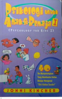 Psikologi Anak & Remaja I (PSYCHOLOGY FOR KIDS I)