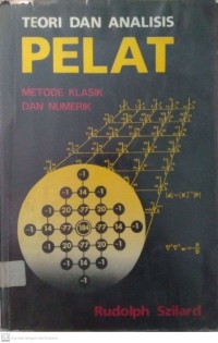 Image of TEORI DAN ANALISIS PELAT: Metode Klasik dan Numerik