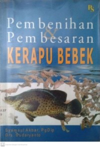 Pembenihan Pembesaran Kerapu Bebek