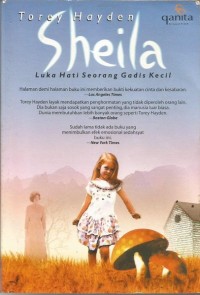 SHEILA : Luka Hati Seorang Gadis kecil