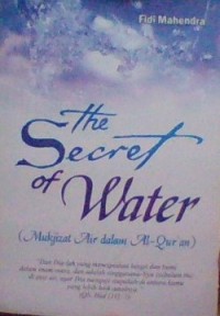 The Secret of Water (Mukjizat Air dalam Al-Quran)