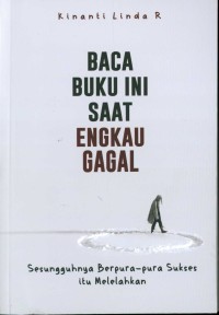 Baca buku ini saat engkau gagal