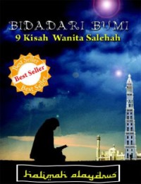 BIDADARI BUMI 9 Kisah Wanita Salehah