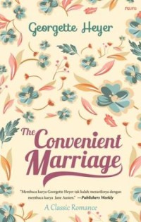The Convenint Marriage : A Classic Romance